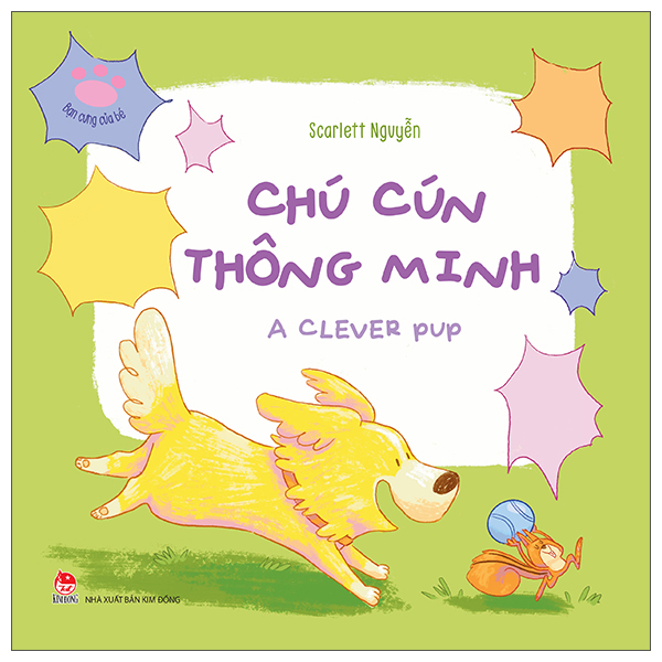 Bạn Cưng Của Bé - Chú Cún Thông Minh - A Clever Pup