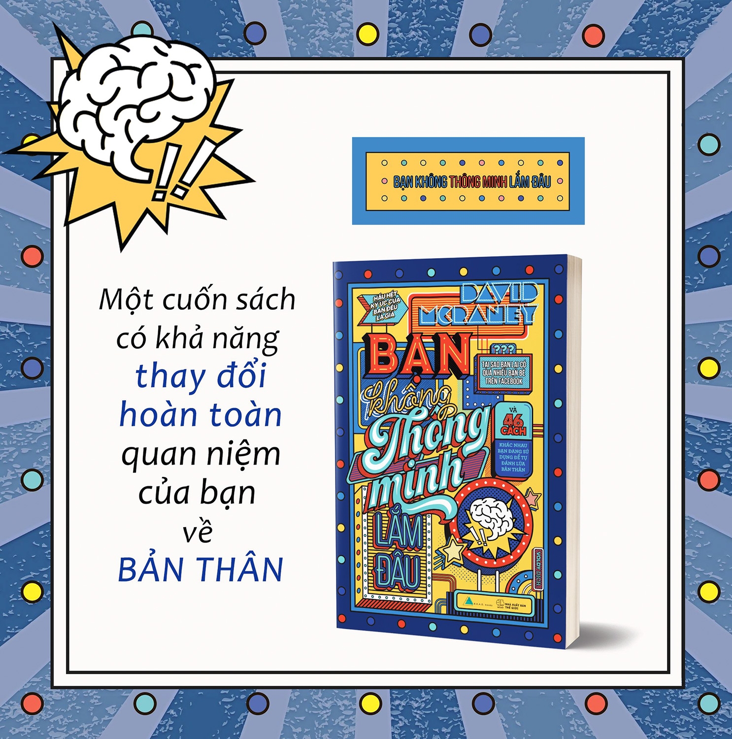 bạn không thông minh lắm đâu (tái bản 2022) - Ảnh 2