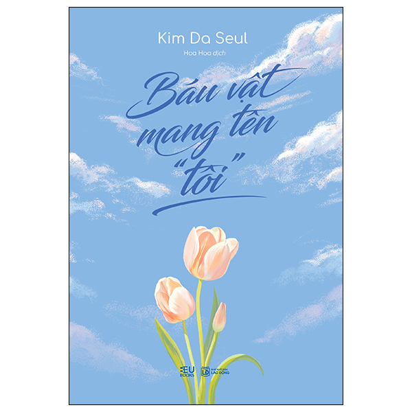 Báu Vật Mang Tên “Tôi”