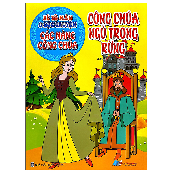 Bé Tô Màu Và Đọc Truyện - Các Nàng Công Chúa - Công Chúa Ngủ Trong Rừng (Tái Bản 2025)