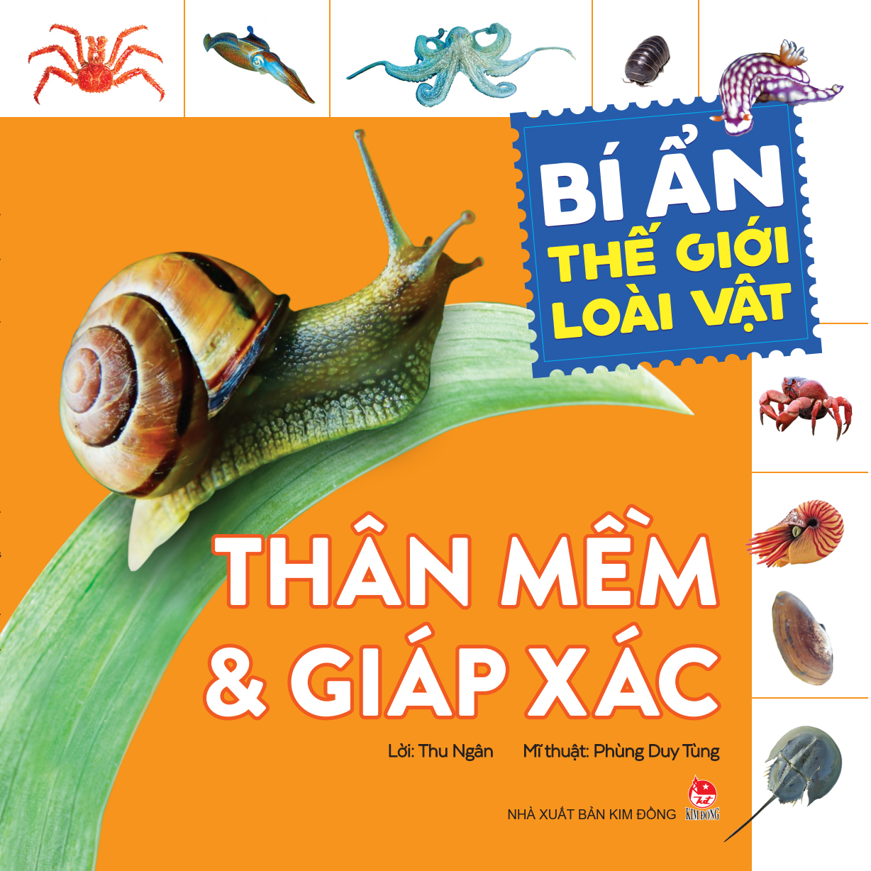 bí ẩn thế giới loài vật - thân mềm và giáp xác (tái bản 2024) - Ảnh 2