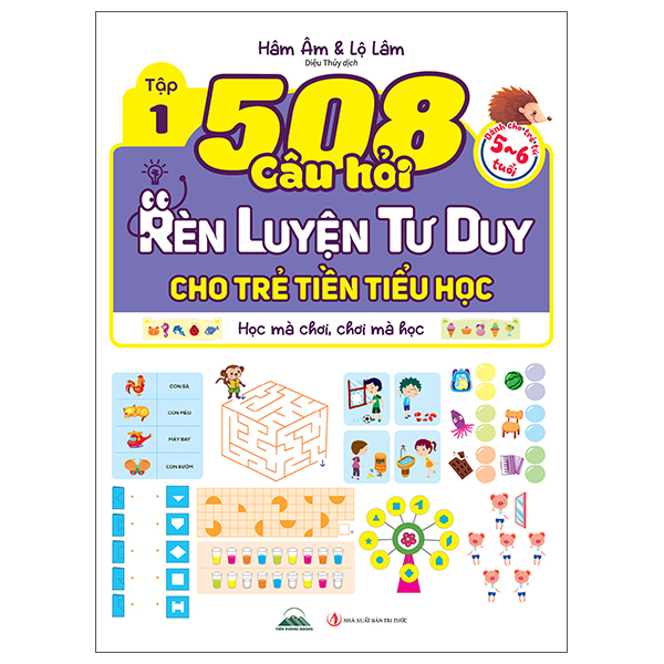 Bộ
508 Câu Hỏi Rèn Luyện Tư Duy Cho Trẻ Tiền Tiểu Học - Học Mà Chơi, Chơi Mà Học - Dành Cho Trẻ Từ 3-4 Tuổi - Tập 1 - Ảnh 5