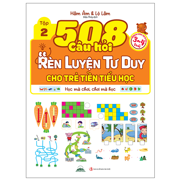 Bộ
508 Câu Hỏi Rèn Luyện Tư Duy Cho Trẻ Tiền Tiểu Học - Học Mà Chơi, Chơi Mà Học - Dành Cho Trẻ Từ 4-5 Tuổi - Tập 1 - Ảnh 3