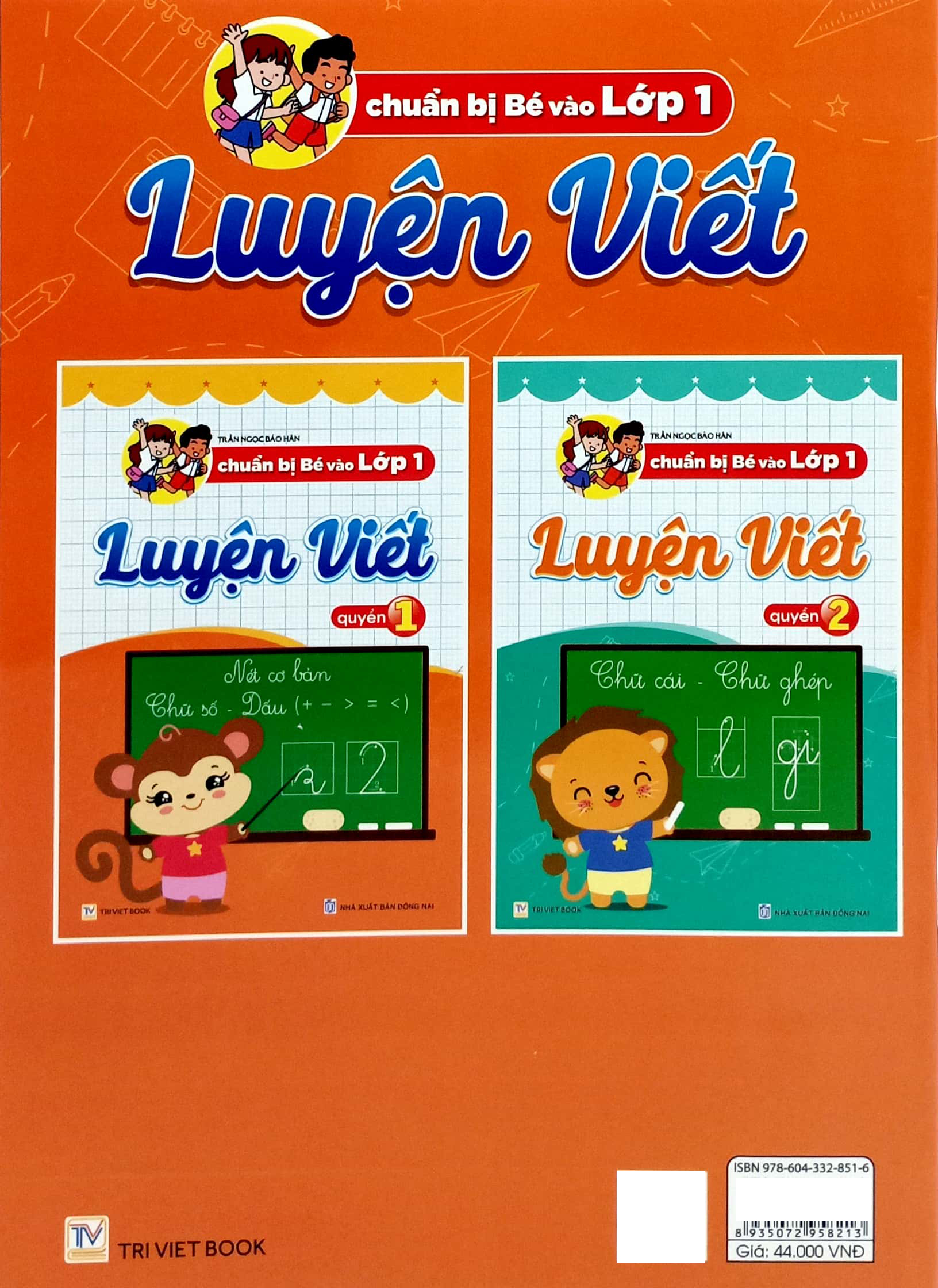 Bo
Chuan Bi Be Vao Lop 1 - Luyen Viet - Quyen 1 - Ảnh 6