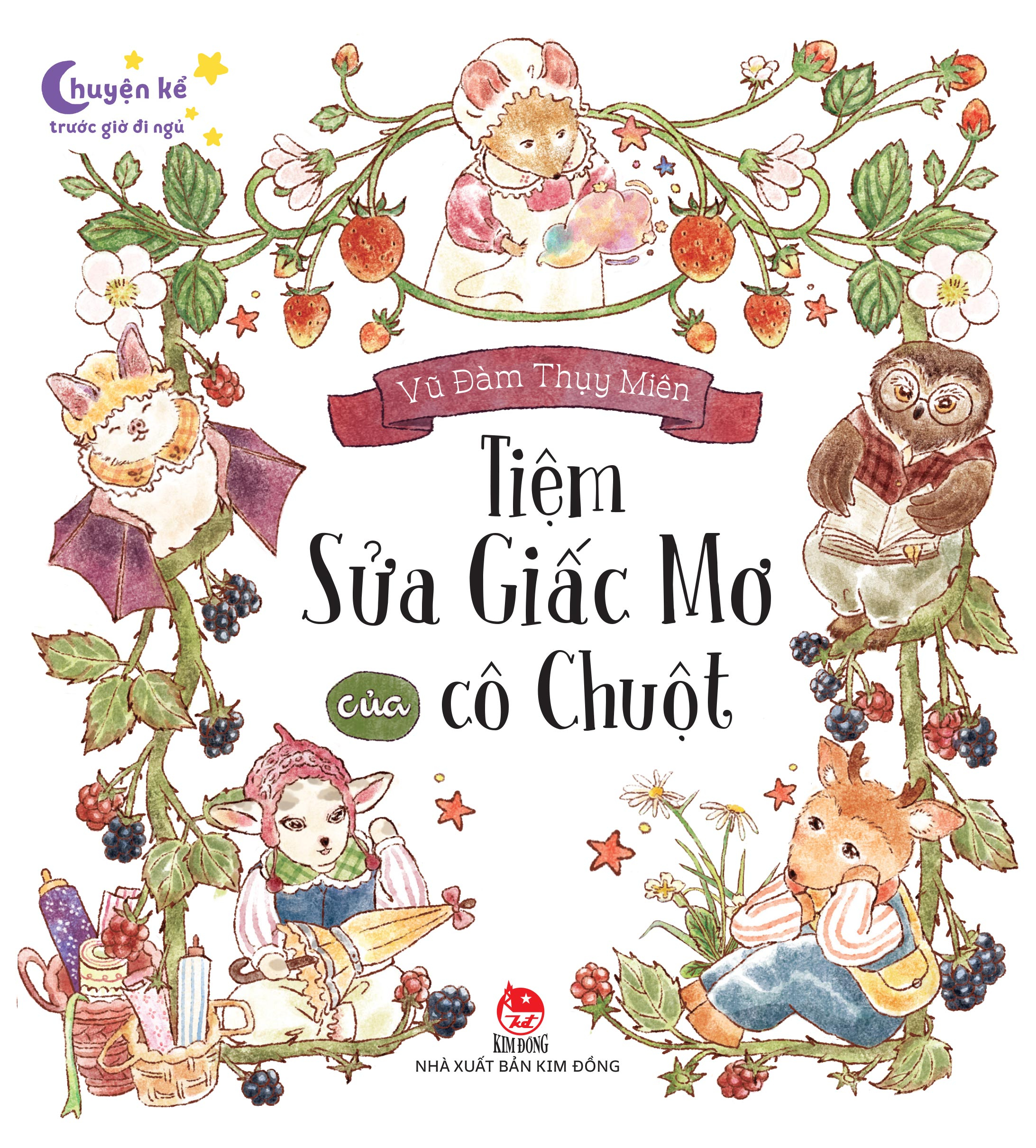 Bộ Chuyện Kể Trước Giờ Đi Ngủ - Tiệm Sửa Giấc Mơ Của Cô Chuột - Ảnh 2
