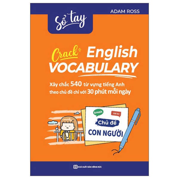 Bộ Crack English Vocabulary - Xây Chắc 540 Từ Vựng Tiếng Anh Theo Chủ Đề Chỉ Với 30 Phút Mỗi Ngày - Chủ Đề Con Người - Ảnh 14