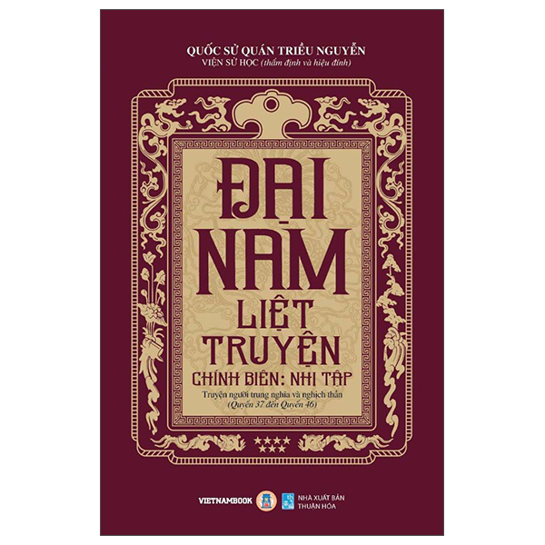 Bộ Đại Nam Liệt Truyện - Tập 2 - Chính Biên - Sơ Tập - Truyện Các Quan - Ảnh 6