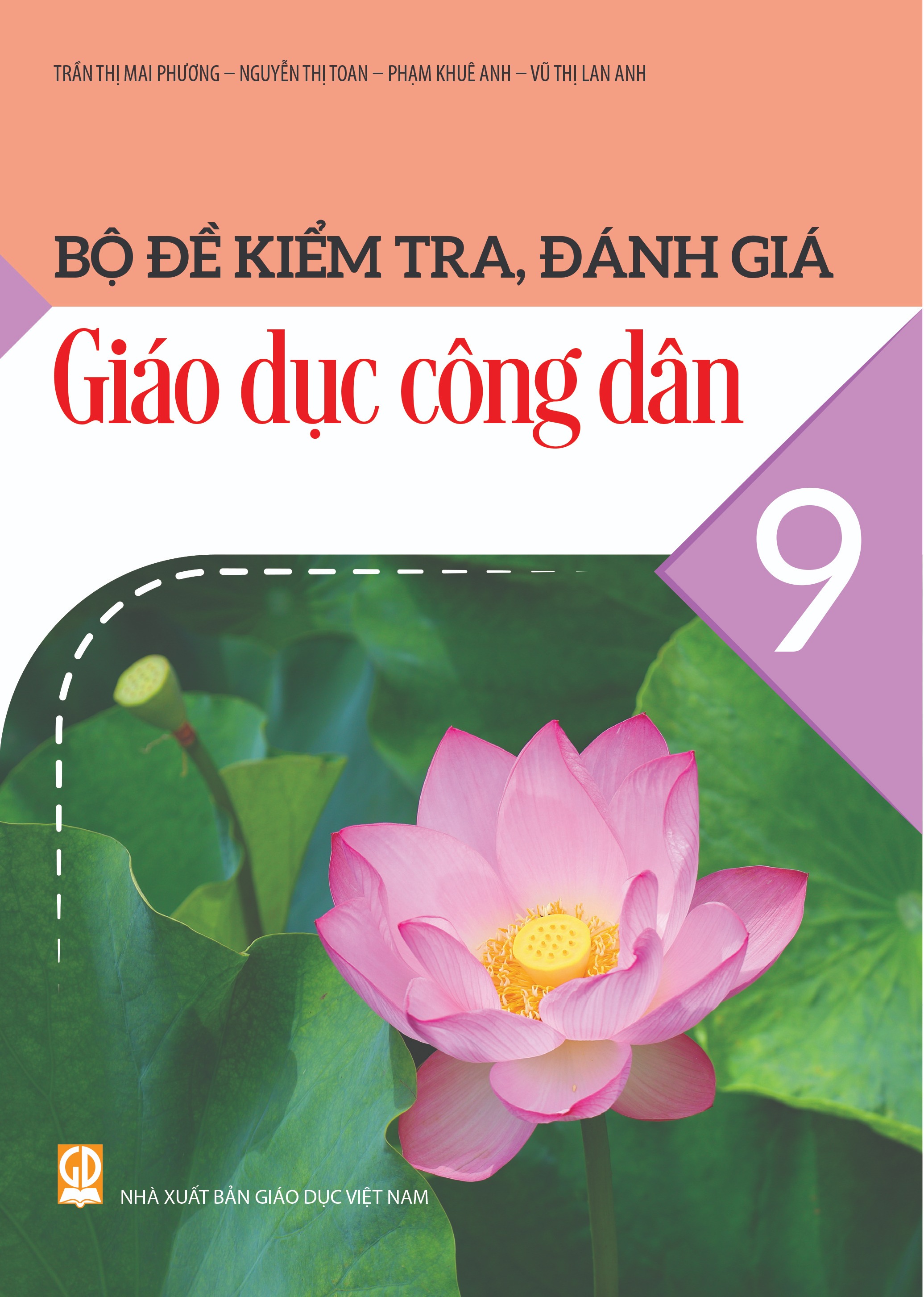Bộ Đề Kiểm Tra, Đánh Giá Giáo Dục Công Dân 9 - Ảnh 2