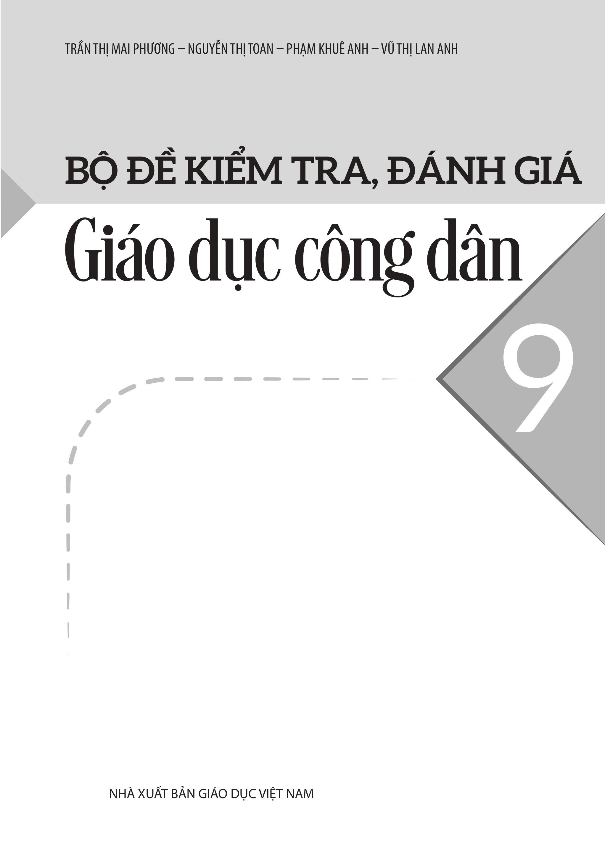 Bộ Đề Kiểm Tra, Đánh Giá Giáo Dục Công Dân 9 - Ảnh 3