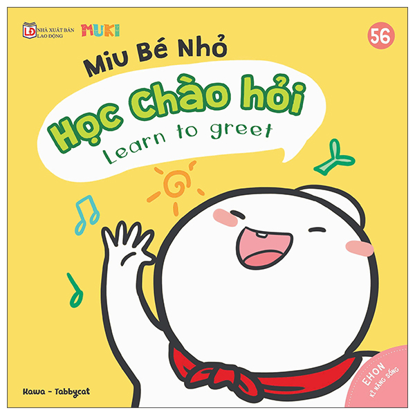 Bộ
Ehon Kĩ Năng Sống - Miu Bé Nhỏ - Tập 57 - Học Nói Lời Cảm Ơn - Ảnh 9