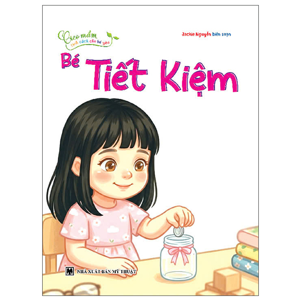 Bộ Gieo Mầm Tính Cách Cho Bé Yêu - Bé Khiêm Tốn - Ảnh 3