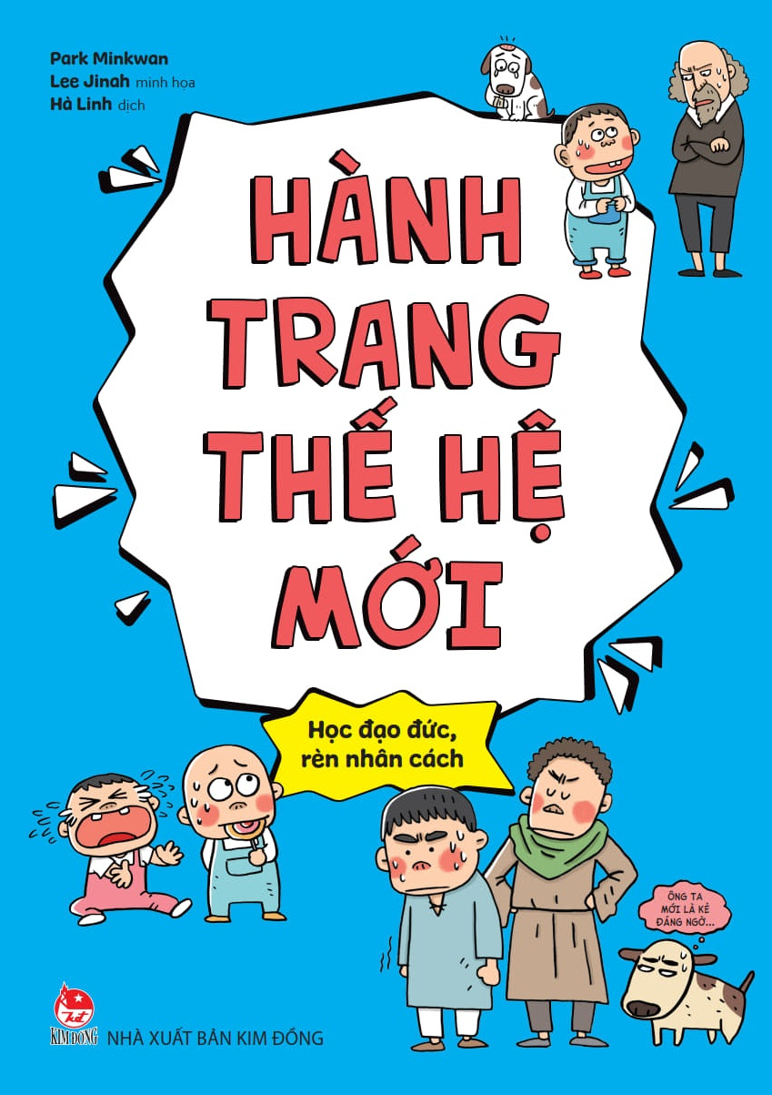 Bộ Hành Trang Thế Hệ Mới - Học Đạo Đức, Rèn Nhân Cách - Ảnh 2