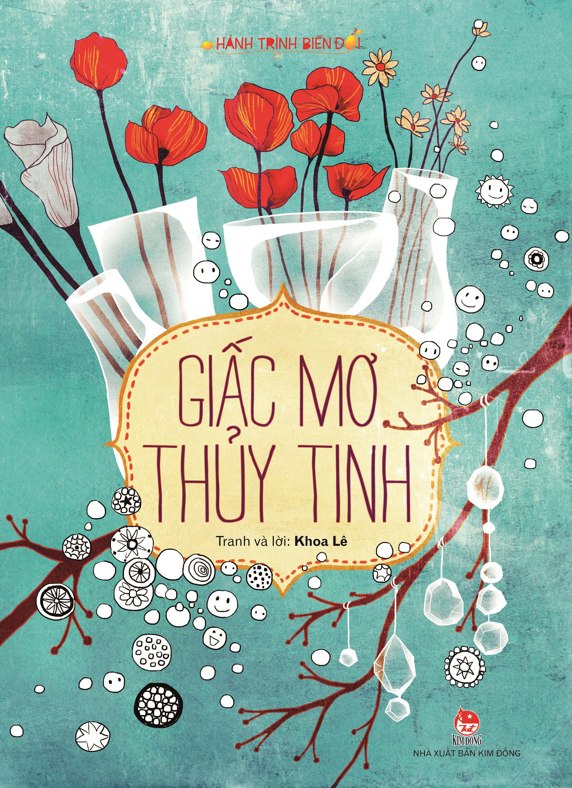 Bộ Hành Trình Biến Đổi - Giấc Mơ Thủy Tinh (Tái Bản 2026) - Ảnh 2