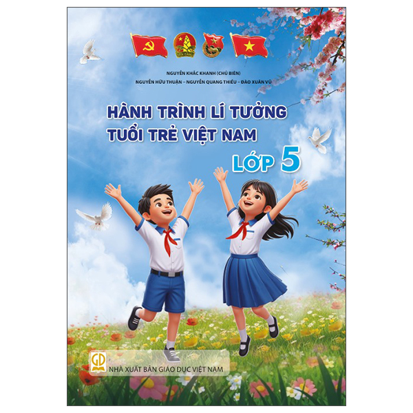 Bộ Hành Trình Lí Tưởng - Tuổi Trẻ Việt Nam - Lớp 12 - Ảnh 6