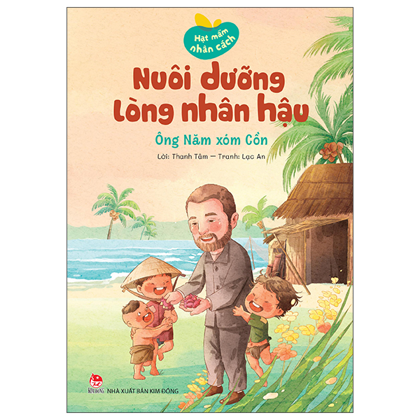 Bộ Hạt Mầm Nhân Cách - Nuôi Dưỡng Lòng Biết Ơn - Cuốn Sổ "Vàng" - Ảnh 17