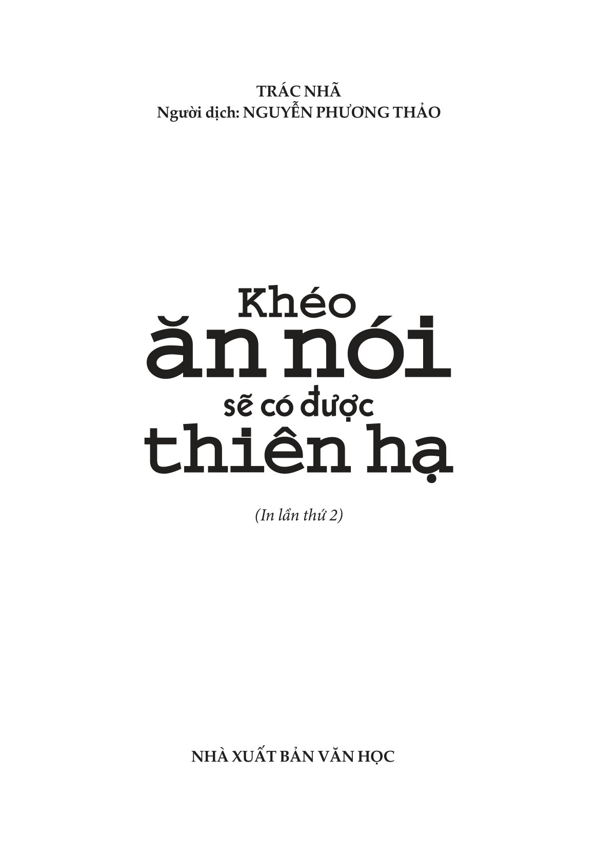 Bộ Khéo Ăn Nói Sẽ Có Được Thiên Hạ - Bìa Cứng (Tái Bản 2026) - Ảnh 2