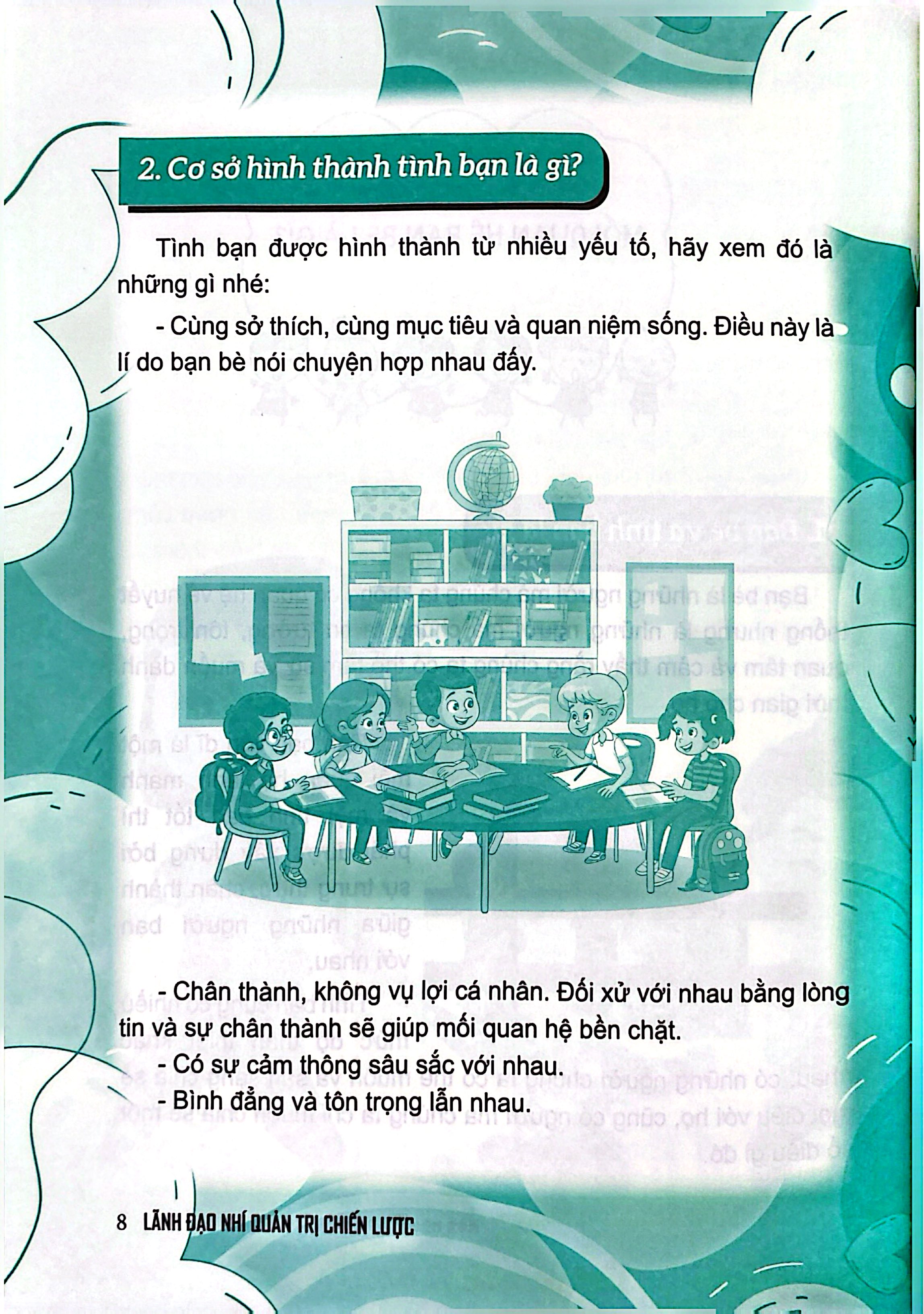 Bộ Lãnh Đạo Nhí Quản Trị Chiến Lược - Một Người Bạn Thật Sự Là Như Thế Nào? - Ảnh 5