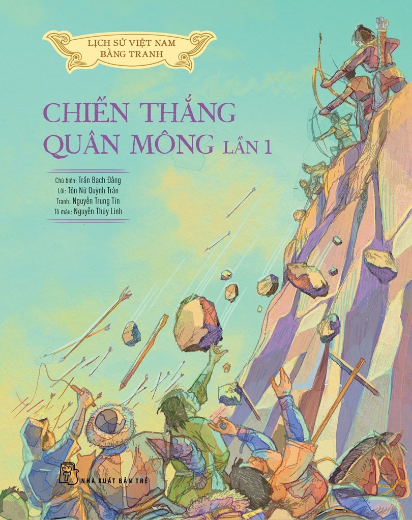 Bộ Lịch Sử Việt Nam Bằng Tranh - Chiến Thắng Quân Mông Lần 1 - Bản Màu - Ảnh 2