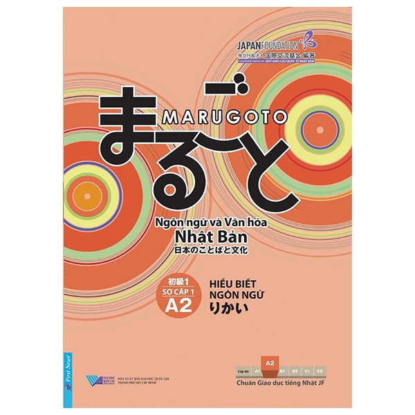 bộ marugoto - ngôn ngữ và văn hoá nhật bản - hiểu biết ngôn ngữ - sơ cấp 1 - a2 (tái bản 2024)