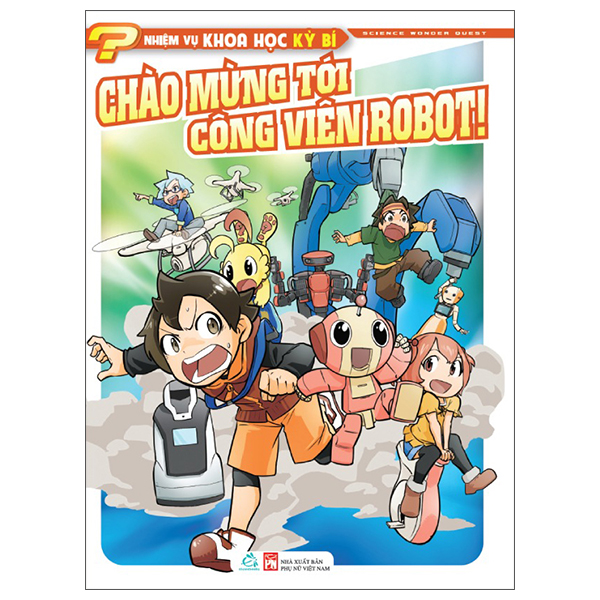 Bộ Nhiệm Vụ Khoa Học Kỳ Bí - Science Wonder Quest - Tập 4 - Thám Hiểm Mê Cung Cơ Thể! - Cuộc Phiêu Lưu Của Máu - Ảnh 7