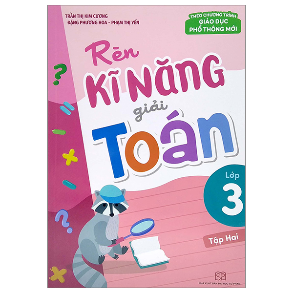 Bộ Rèn Kĩ Năng Giải Toán Lớp 2 - Tập 1 (Tái Bản 2025) - Ảnh 11