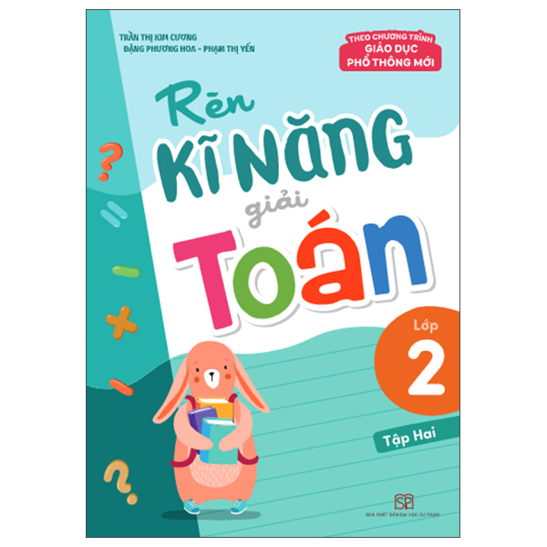 Bộ Rèn Kĩ Năng Giải Toán Lớp 2 - Tập 1 (Tái Bản 2025) - Ảnh 12