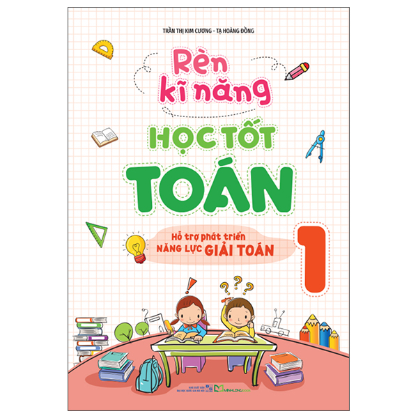 Bộ Rèn Kĩ Năng Học Tốt Toán 3 - Hỗ Trợ Phát Triển Năng Lực Giải Toán (Tái Bản 2026) - Ảnh 12