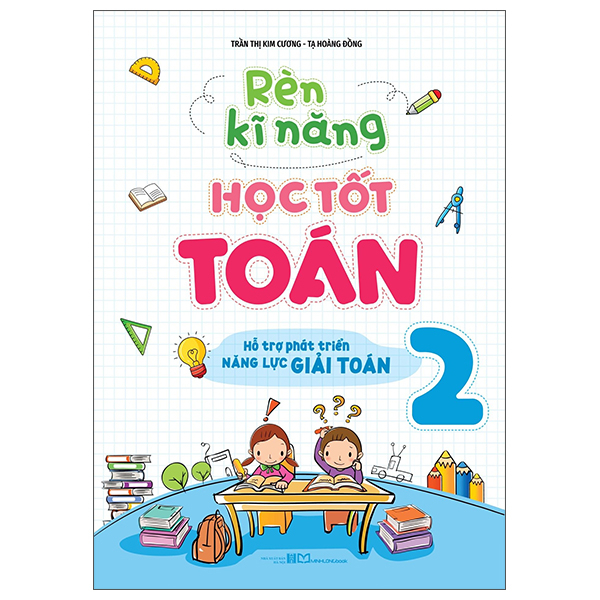 Bộ Rèn Kĩ Năng Học Tốt Toán 3 - Hỗ Trợ Phát Triển Năng Lực Giải Toán (Tái Bản 2026) - Ảnh 7