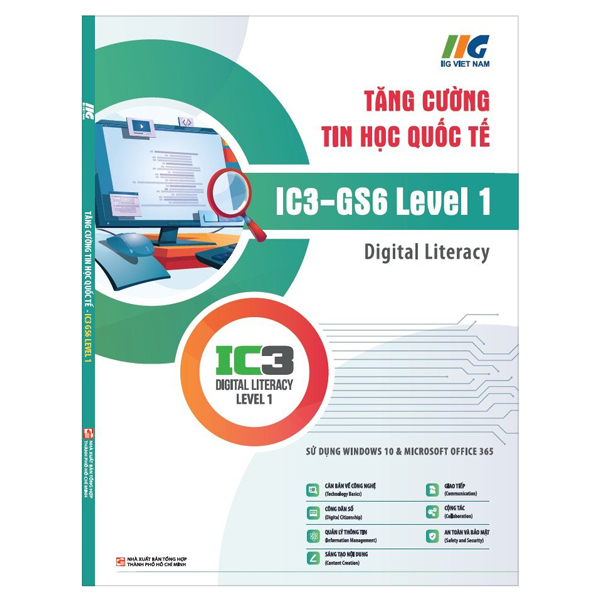 Bo
						
										
										Tang Cuong Tin Hoc Quoc Te - IC3 - GS6 Level 3 (Tai Ban 2024) - Ảnh 9