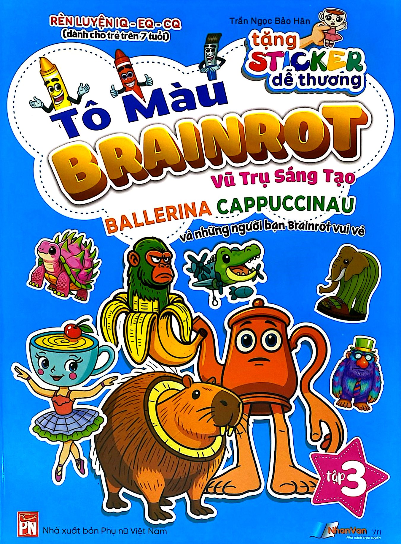 Bộ Tô Màu Brainrot - Vũ Trụ Sáng Tạo - Tập 3 - Ảnh 2