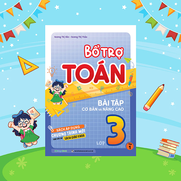 Bổ Trợ Toán - Bài Tập Cơ Bản Và Nâng Cao Lớp 2 - Tập 1 - Ảnh 25