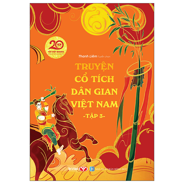 Bộ Truyện Cổ Tích Dân Gian Việt Nam - Tập 3
