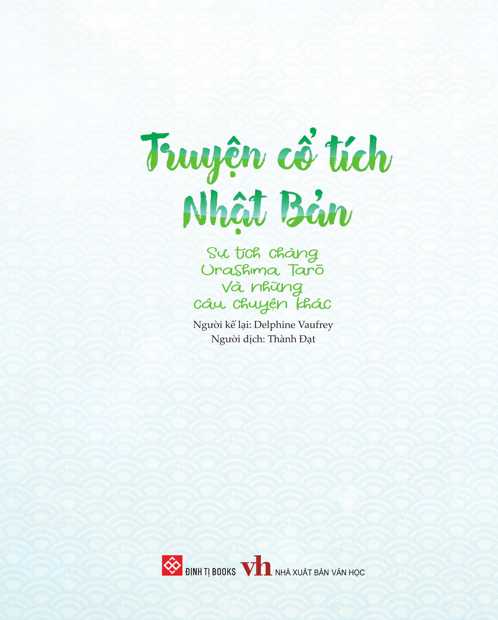 Bộ Truyện Cổ Tích Nhật Bản - Sự Tích Chàng Urashima Tarō Và Những Câu Chuyện Khác - Ảnh 3