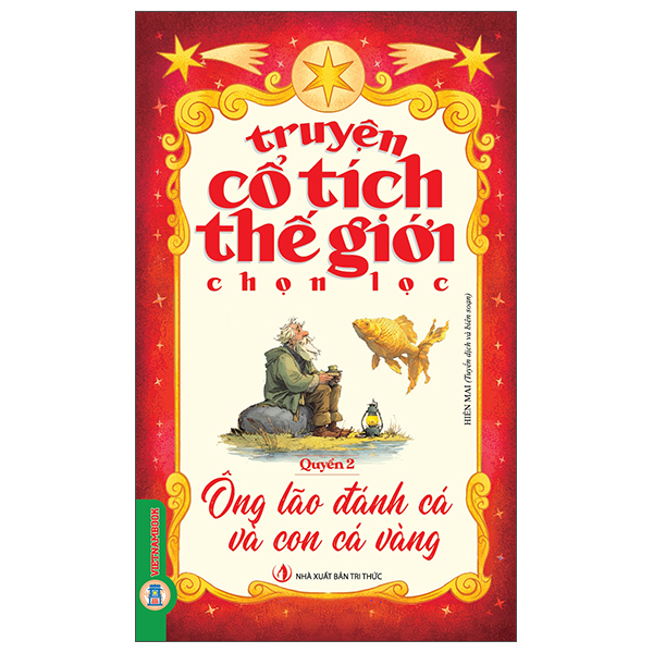 Bộ
Truyện Cổ Tích Thế Giới Chọn Lọc - Quyển 3 - Alađanh Và Cây Đèn Thần - Ảnh 3