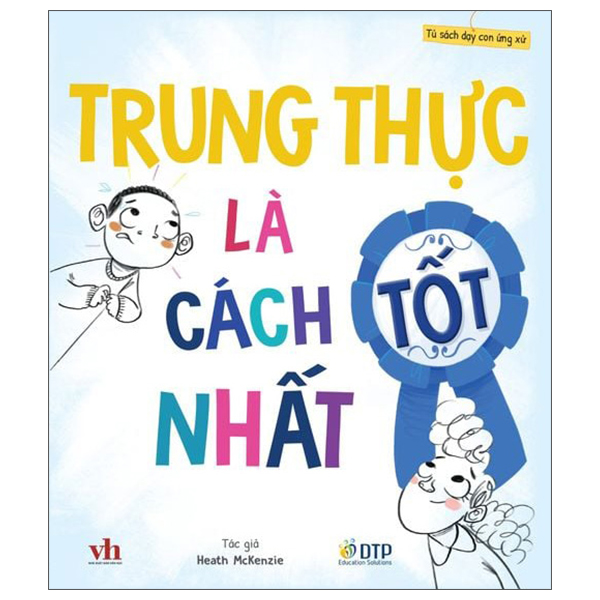 Bộ Tủ Sách Dạy Con Ứng Xử - Cố Hết Sức Mình Còn Lại Thì Đừng Lo! - Ảnh 16