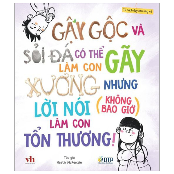 Bộ Tủ Sách Dạy Con Ứng Xử - Cố Hết Sức Mình Còn Lại Thì Đừng Lo! - Ảnh 18