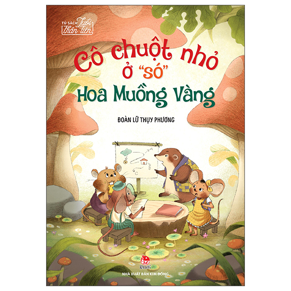 Bộ Tủ Sách Tuổi Thần Tiên - Huyền Thoại Trên Đồi Cao - Ảnh 19