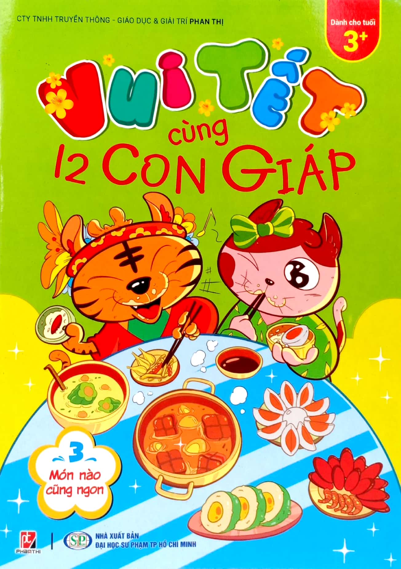 bộ vui tết cùng 12 con giáp - tập 3: món nào cũng ngon - Ảnh 2