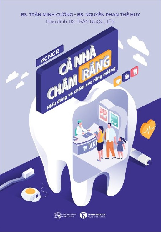 cả nhà chăm răng - hiểu đúng về chăm sóc răng miệng - Ảnh 2