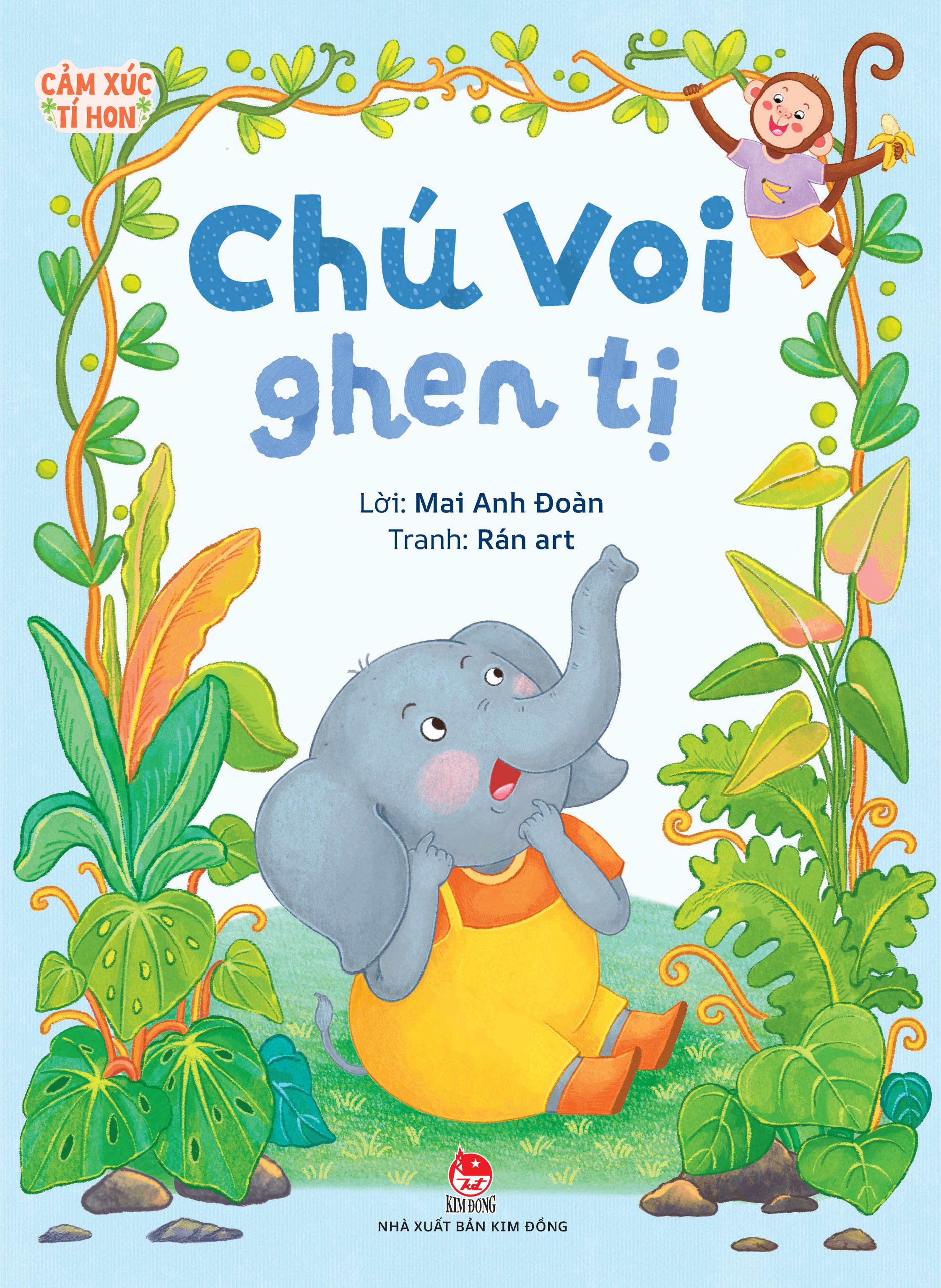 Cảm Xúc Tí Hon - Chú Voi Ghen Tị - Ảnh 2