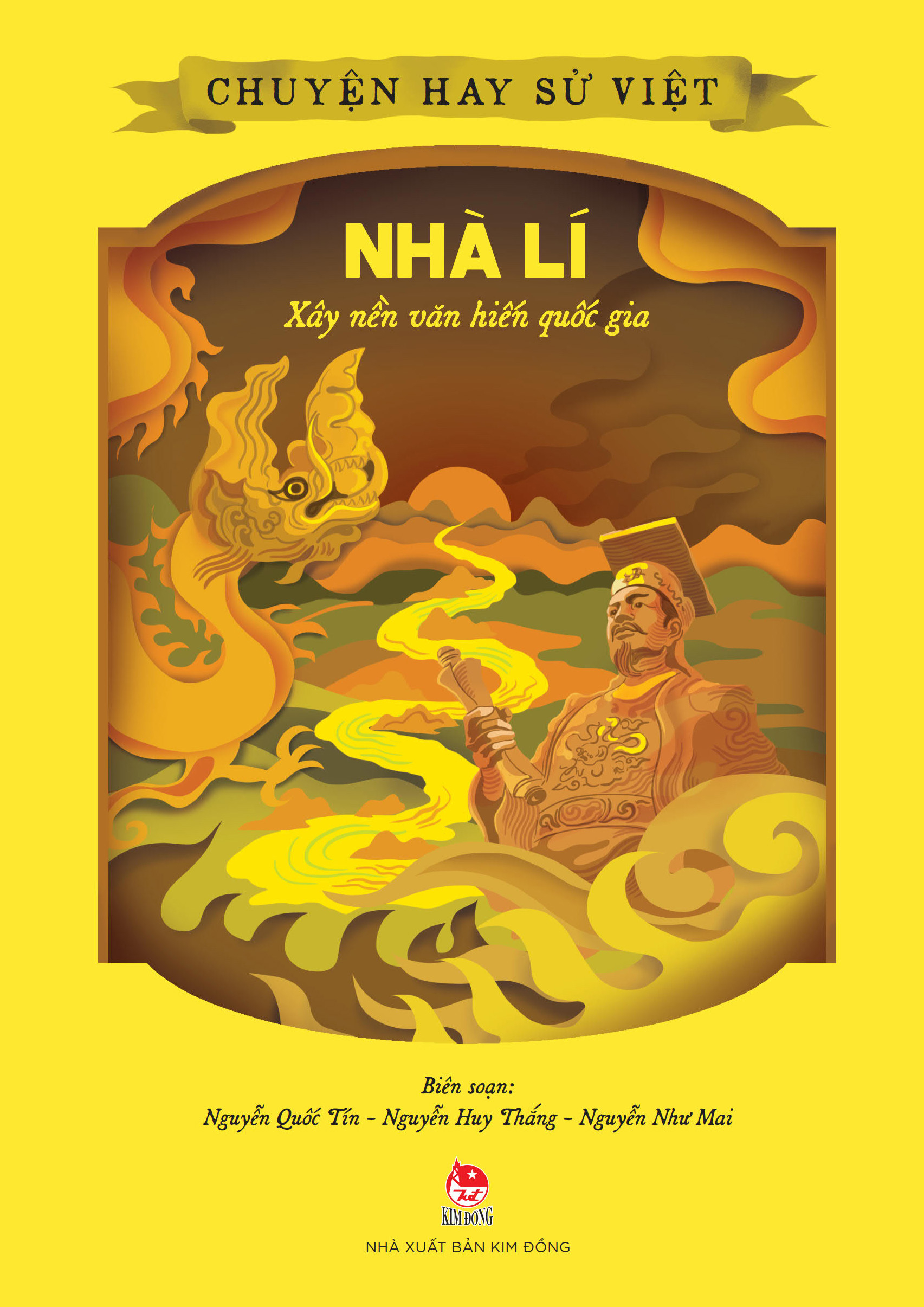 chuyện hay sử việt - nhà lí - xây nền văn hiến quốc gia - Ảnh 2