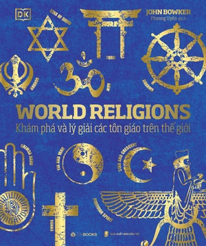 combo sách world history - lịch sử thế giới + world religions - tôn giáo thế giới (bộ 2 cuốn) - Ảnh 4