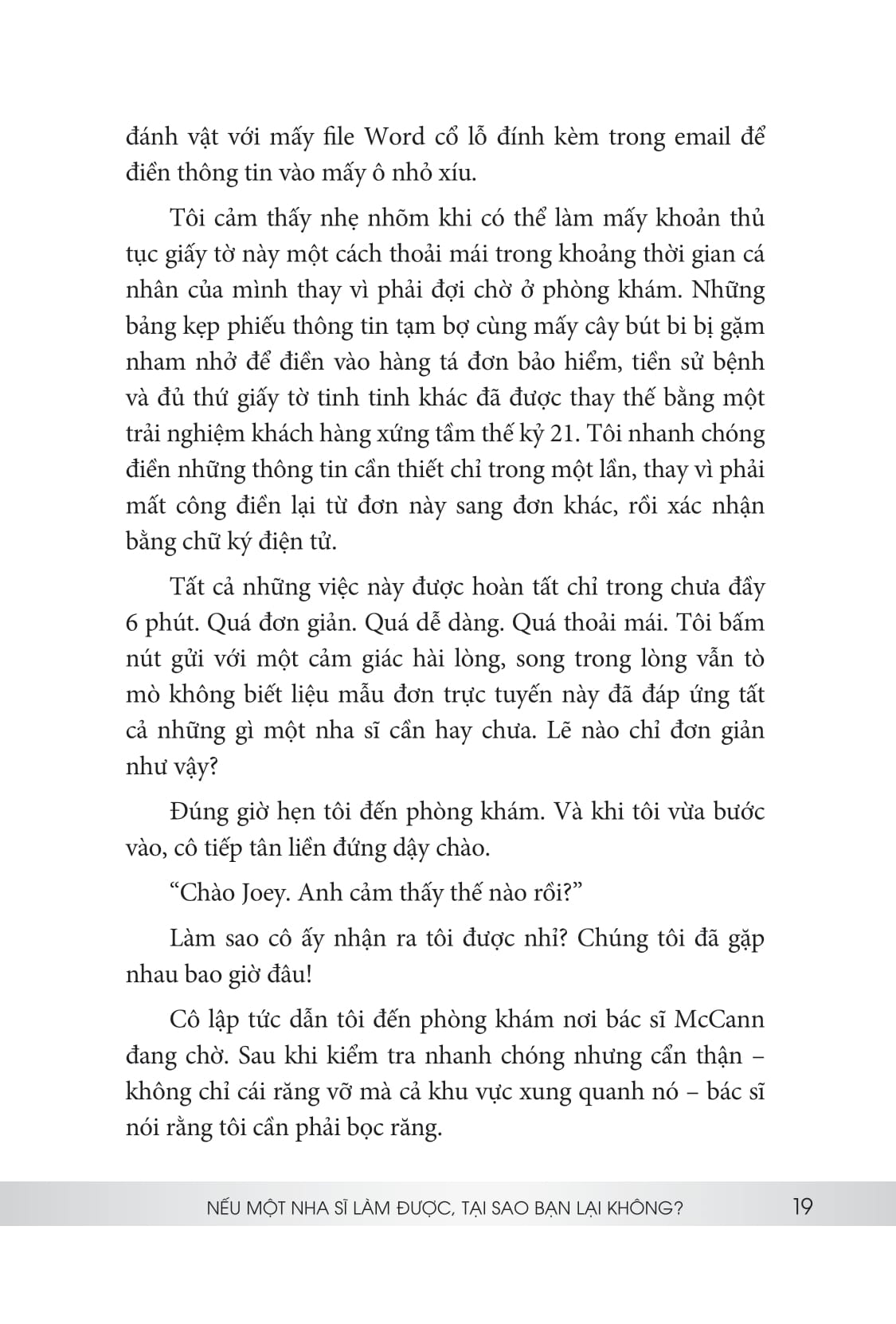 để không mất thêm một khách hàng nào nữa - Ảnh 12