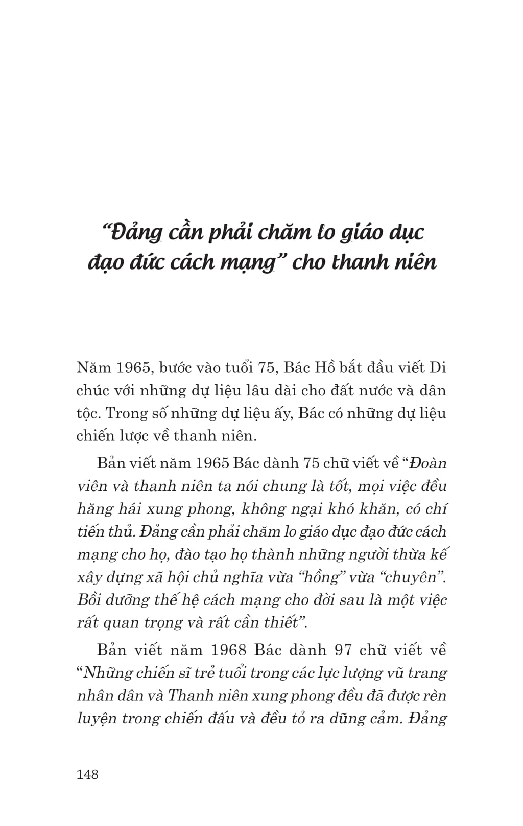 Di Sản Hồ Chí Minh - Bác Hồ Với Việc Bồi Dưỡng Thế Hệ Cách Mạng Cho Đời Sau - Ảnh 13