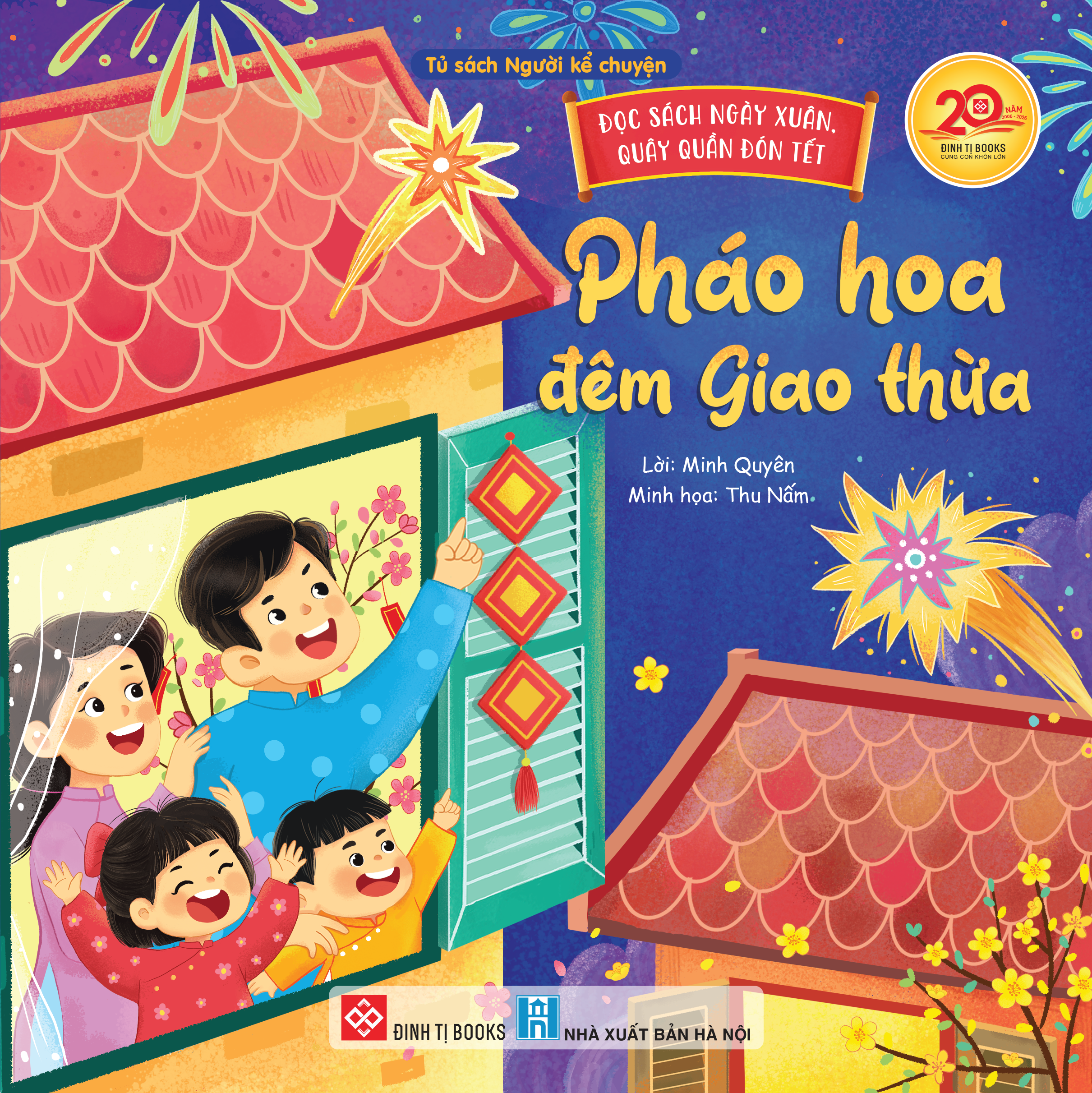 Đọc Sách Ngày Xuân, Quây Quần Đón Tết - Pháo Hoa Đêm Giao Thừa - Bìa Cứng - Ảnh 2