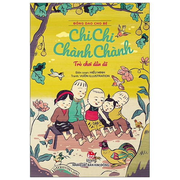 đồng dao cho bé - chi chi chành chành - trò chơi dân dã (tái bản 2021)