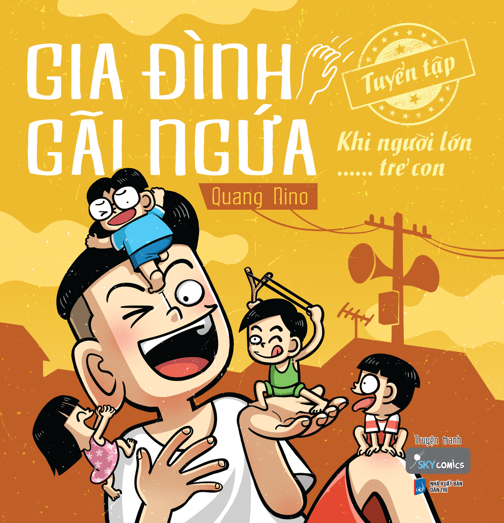 gia đình gãi ngứa - tuyển tập khi người lớn …… trẻ con - tặng kèm bookmark 2 mặt - Ảnh 3