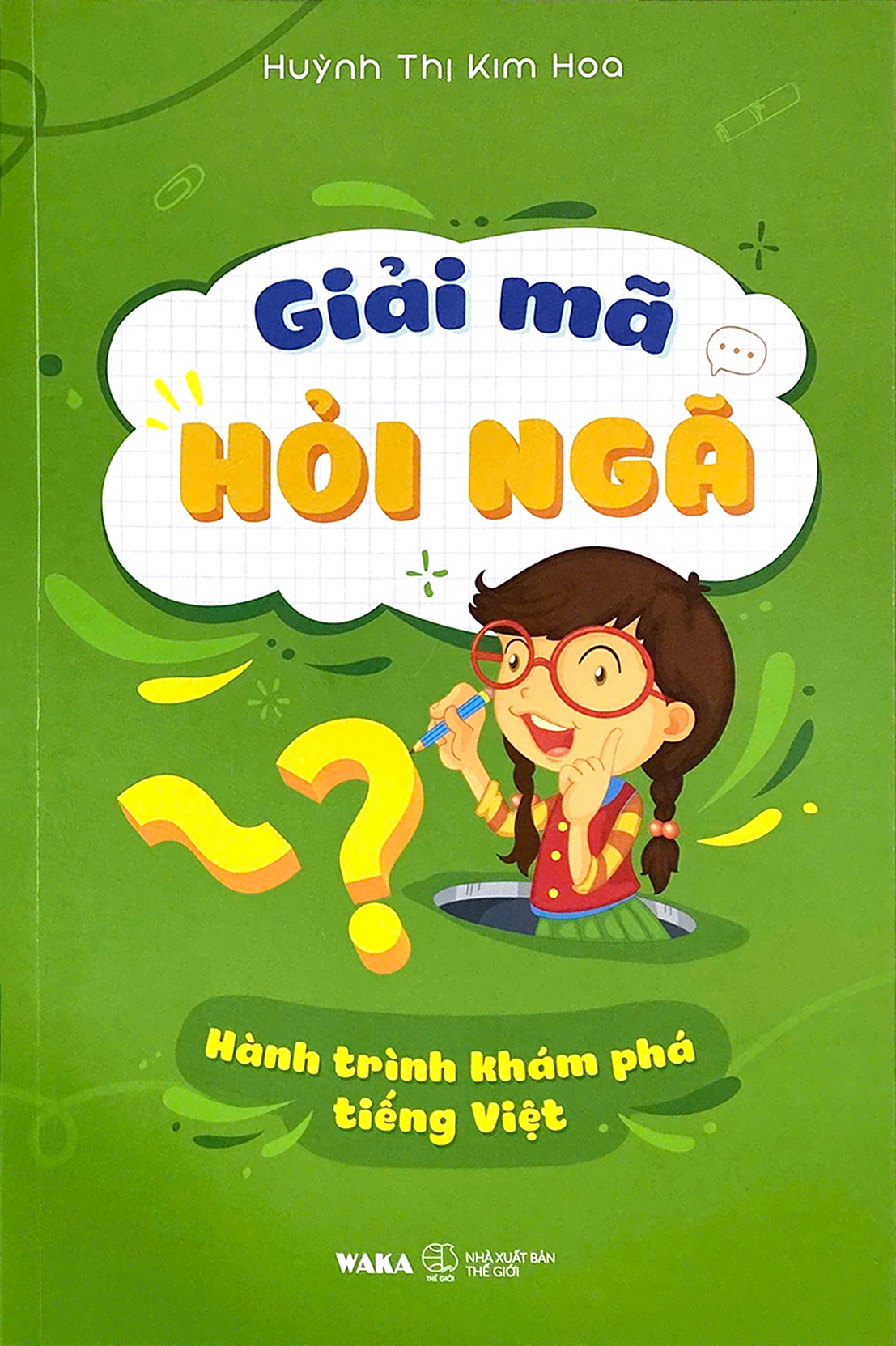 Giải Mã Hỏi Ngã - Hành Trình Khám Phá Tiếng Việt - Ảnh 2