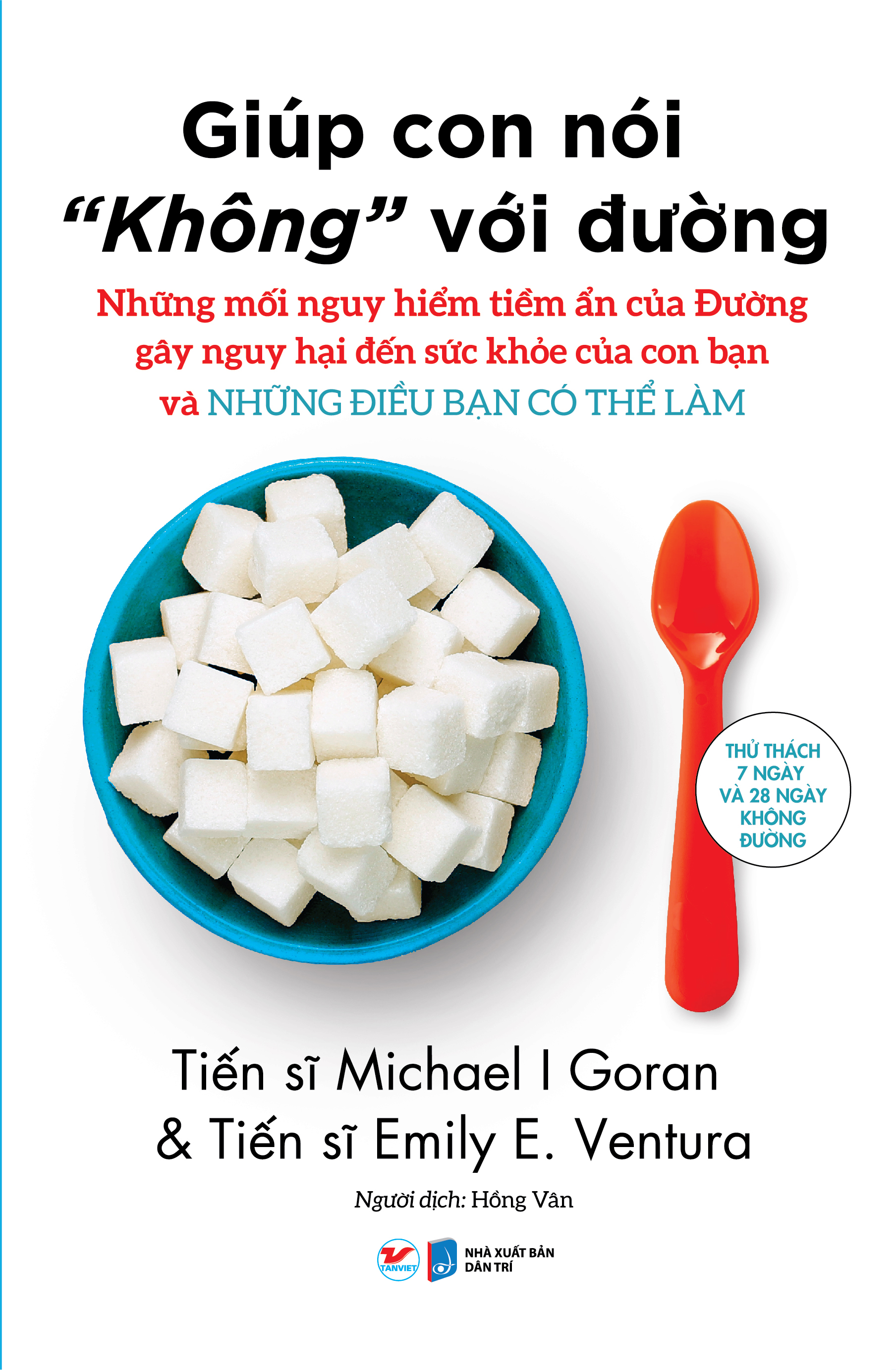giúp con nói “không” với đường - Ảnh 2