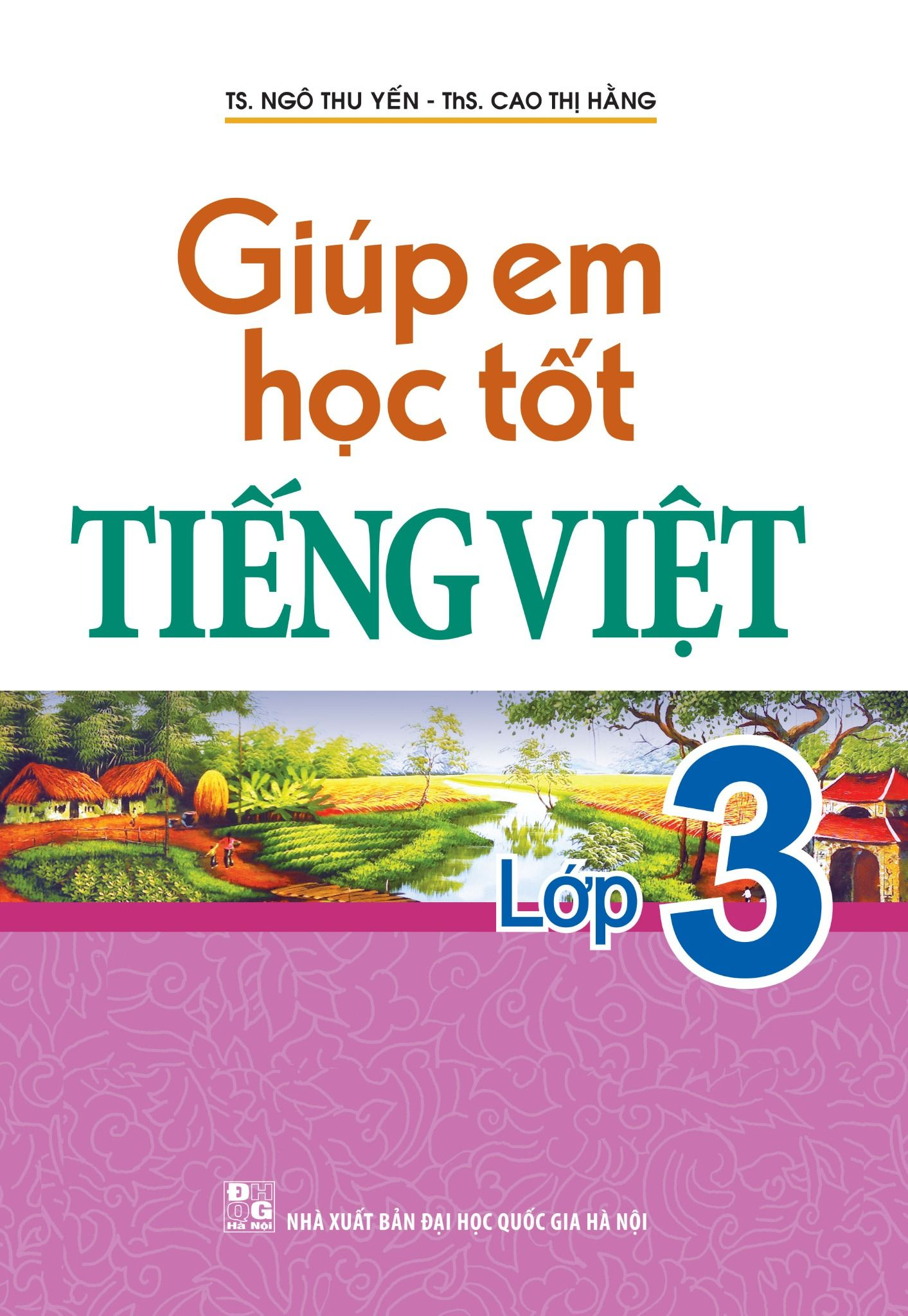 Giúp Em Học Tốt Tiếng Việt Lớp 3 (Tái Bản 2025) - Ảnh 2